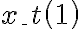  {\it x\_t}\left(1\right) 