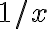 1/x