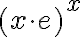  (x\cdot e)^x