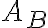  {{A}_{B}} 